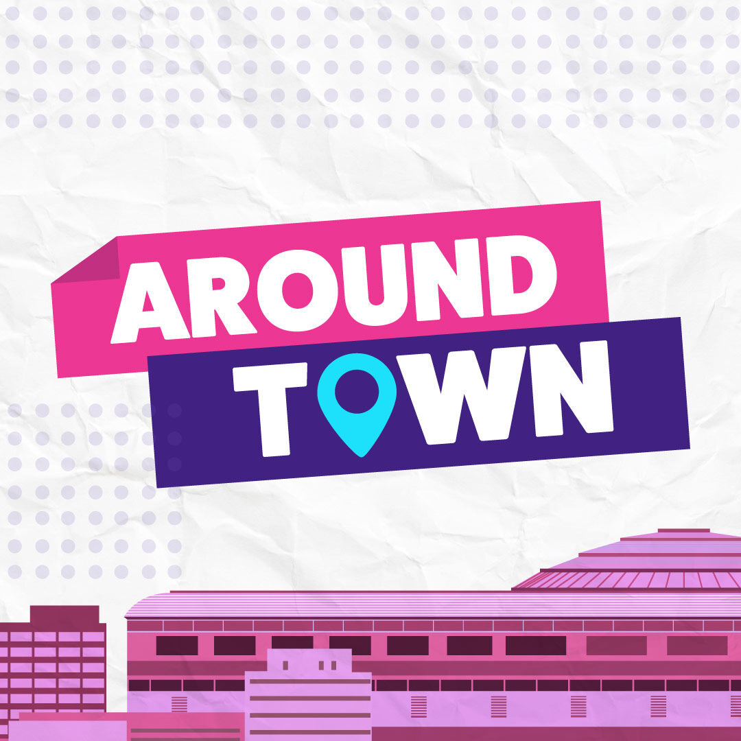 Around Town - 100.1 GO FM